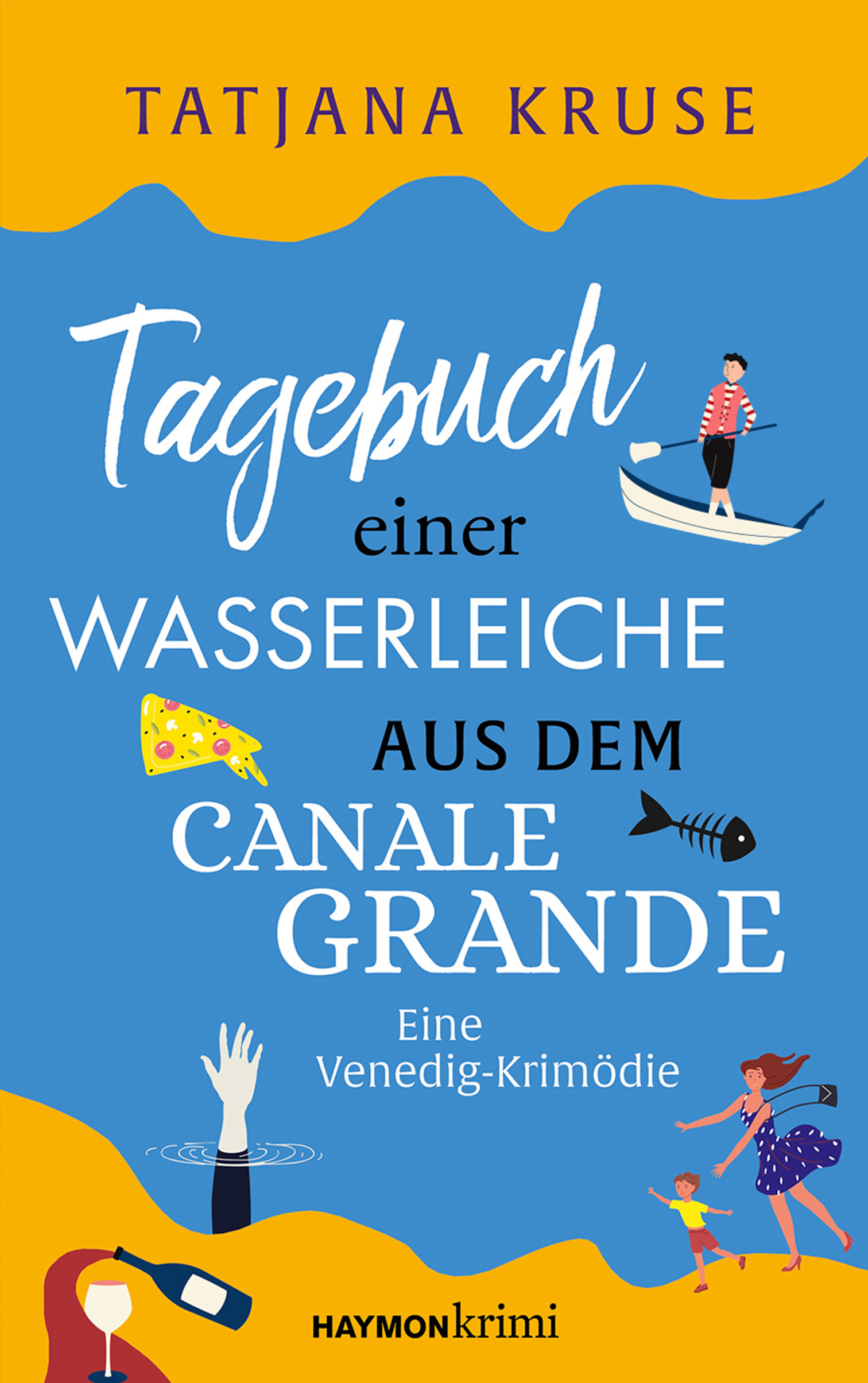 Buchcover Tagebuch einer Wasserleiche aus dem Canale Grande“ von Tatjana Kruse