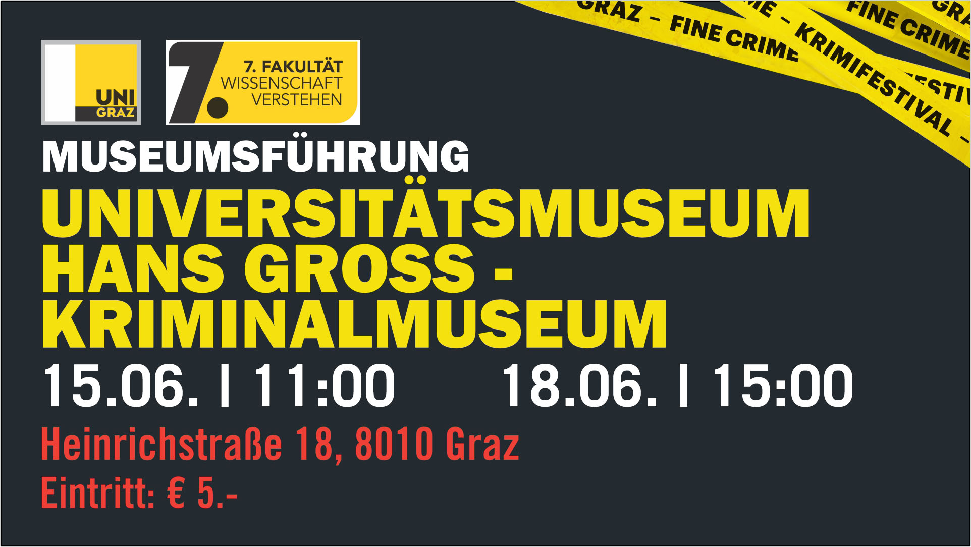 Hans Gross Kriminalmuseum Fine Crime Festival